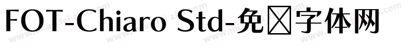 FOT-Chiaro Std字体转换